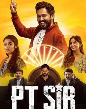 PT Sir Full Movie Download In Hindi, Tamil In 480p, 720p, 1080p