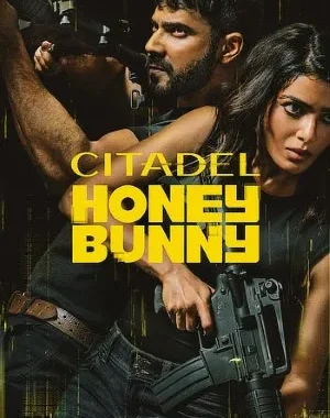 Citadel: Honey Bunny Season 1 Full Episodes Download In Hindi In 480p, 720p, 1080p & 4K