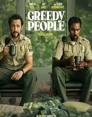 Greedy People Full Movie Download In Hindi In 480p, 720p, 1080p & 4K