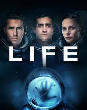 Life (2017) BluRay [Hindi & English] Dual Audio | 480p, 720p, 1080p, 4K | Full Movie