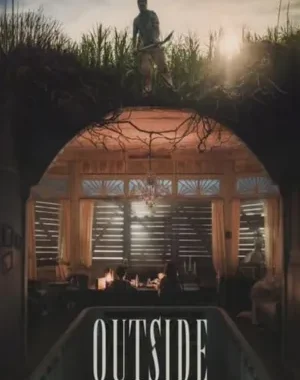 Outside (2024) WEB-DL [Hindi & English] Dual Audio | 480p, 720p, 1080p | Full Movie