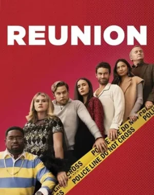 Reunion Full Movie Download In Hindi In 480p, 720p, 1080p & 4K