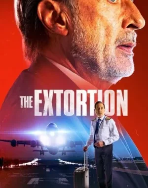 The Extortion (2023) WEB-DL [Hindi & Spanish] Dual Audio | 480p, 720p, 1080p | Full Movie