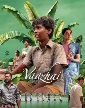 Vaazhai Full Movie Download In Hindi, Tamil In 480p, 720p, 1080p, 4K